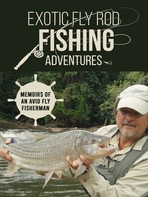 cover image of Exotic Fly Rod Fishing Adventures